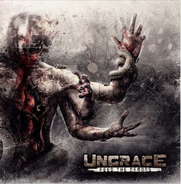 Ungrace-Feed the demons