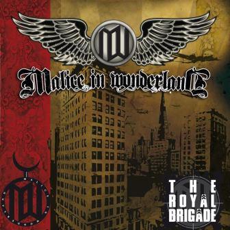 Malice in Wonderland – The Royal Brigade (2013)